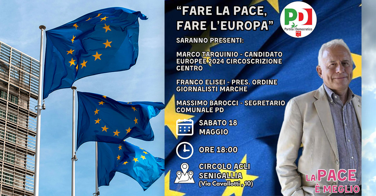 Europee 2024: “Fare la pace, fare l’Europa”, incontro con Marco Tarquinio, candidato alla lista PD centro